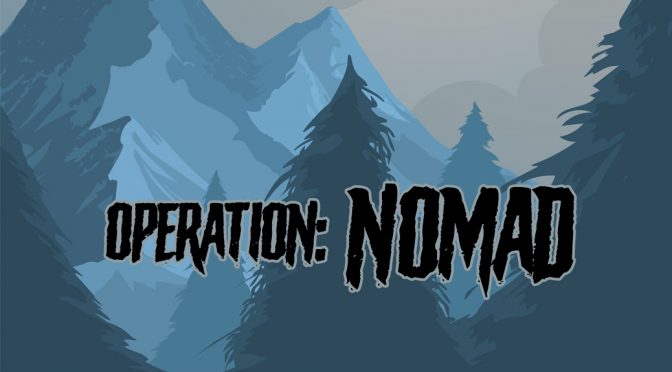 Operation: NOMAD
